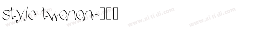 style twonon字体转换